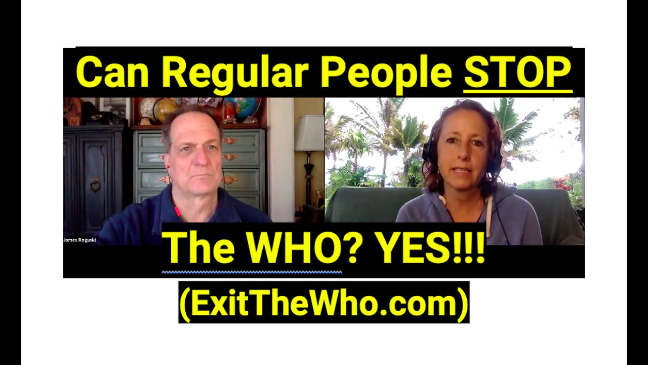 Can Regular People STOP The WHO? YES!!! (ExitTheWho.com)