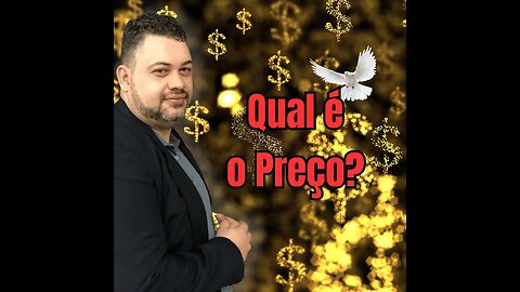 Qual é o Preço