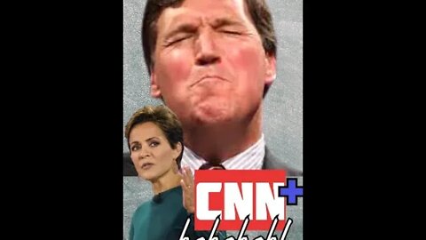 Tucker Carlson➡ CNN+ ➡Kari Lake😂🎤💣