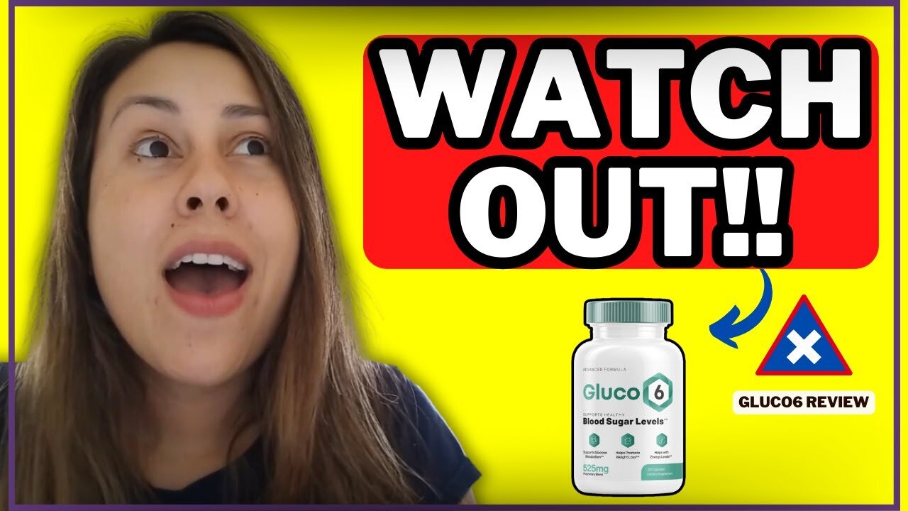 GLUCO 6 - [[😱⏰WATCH NOW!!]] - Gluco6 Reviews - Gluco Six Supplement - GLUCO6 REVIEW - Gluco6 Amazon