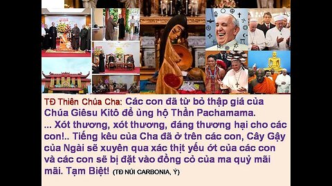 Sự Phản Bội Thiên Chúa là Cái Chết của Con Người, MỌI THỨ ĐỀU ĐƯỢC CHUYỂN ĐỔI. (NÚI CARBONIA)