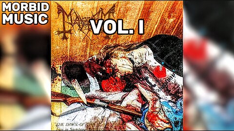 Morbid Music Vol. I | Mayhem