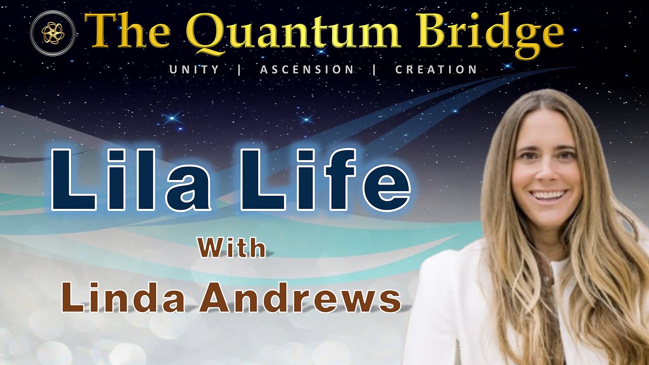 Lila Life - with Linda Andrews