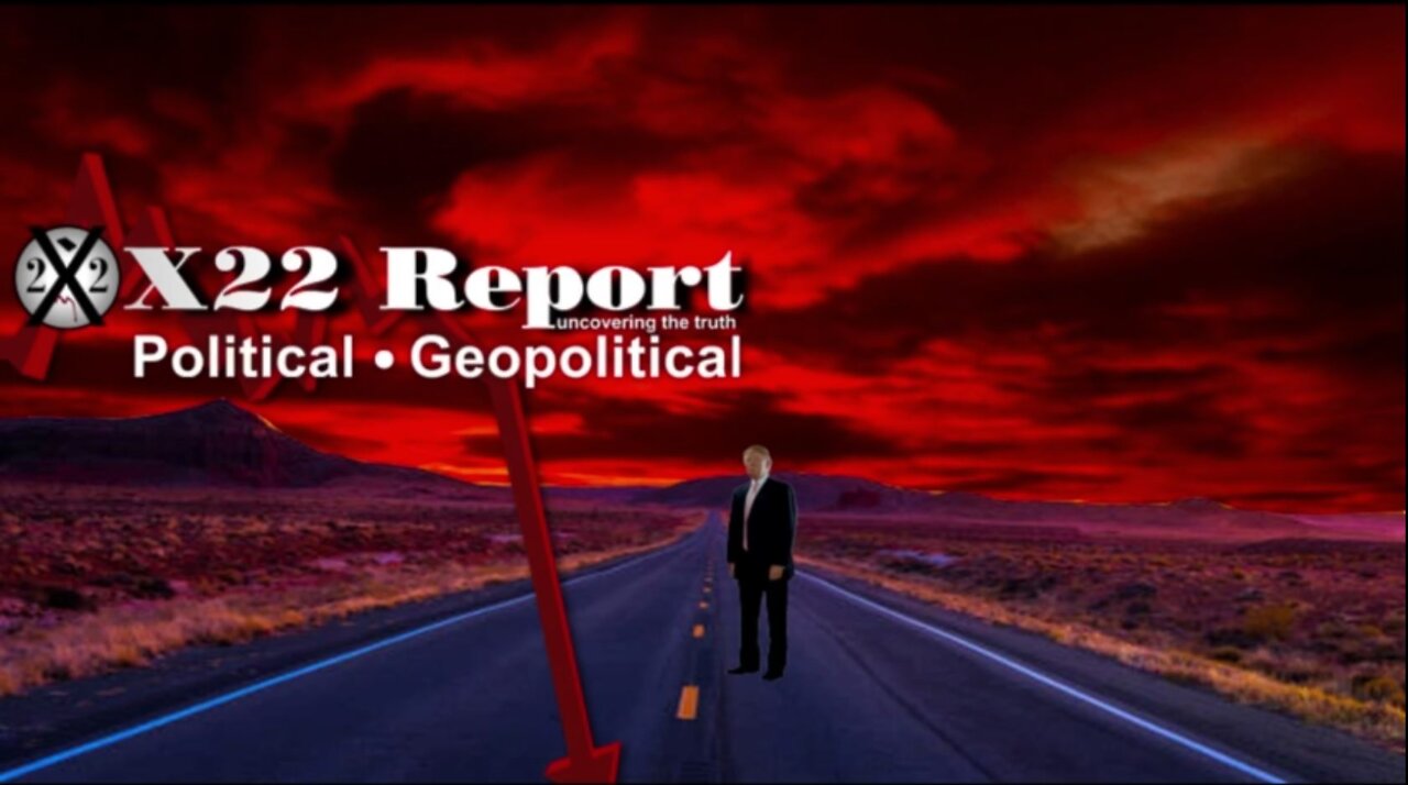 X22 Report - Something Big Is Coming,Election Fraud,The People Are Watching WW3 Play Out