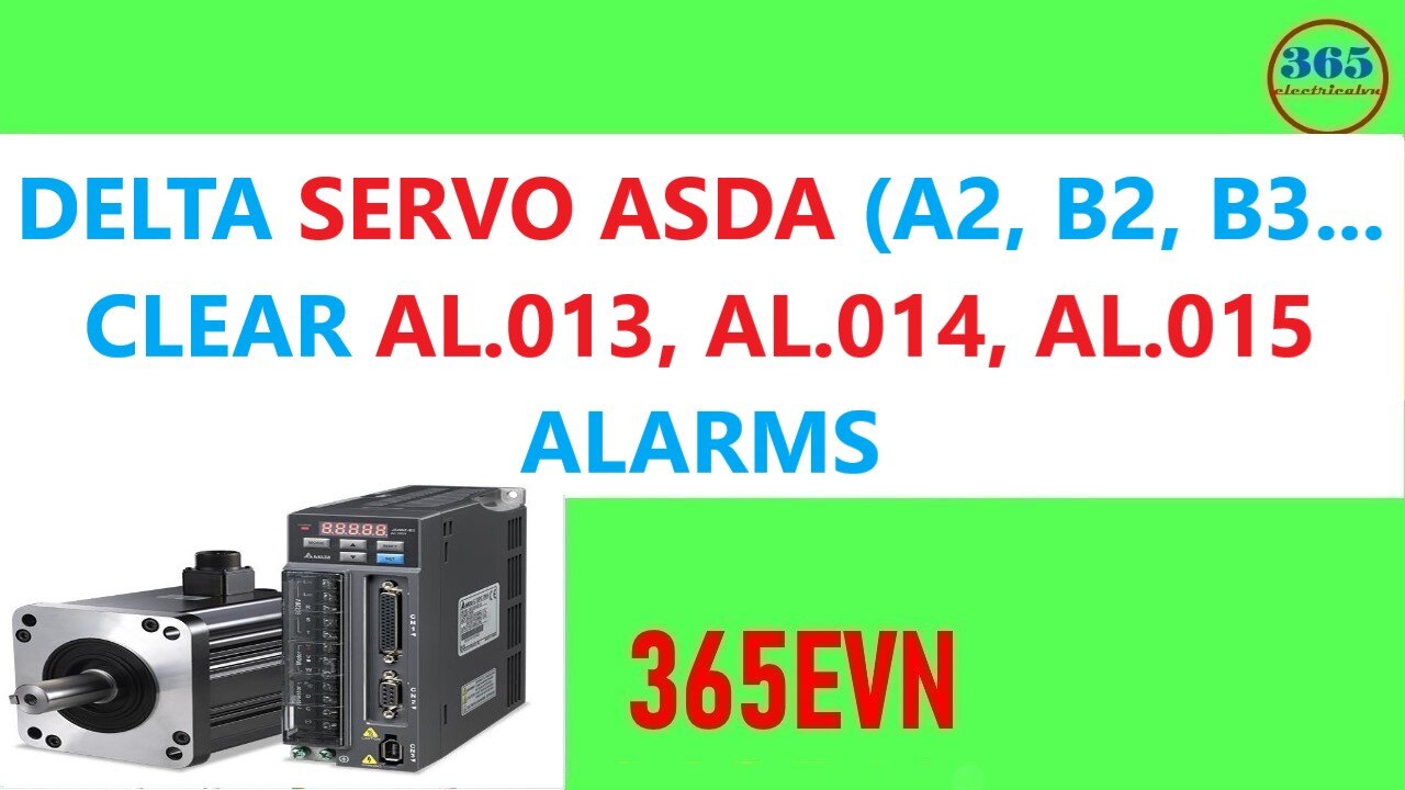 SV0009 - Delta servo asda b2 clear alarm al013 al014 al015 alarms