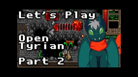 Let's Play Tyrian - Part 2