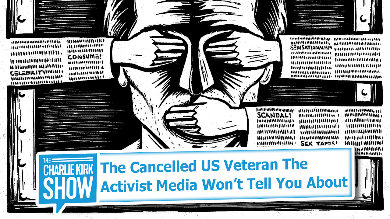 The Cancelled US Veteran The Activist Media Won’t Tell You About