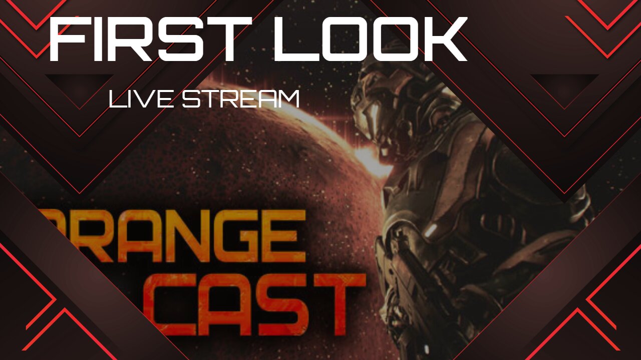 First Look at Orange Cast Live Stream