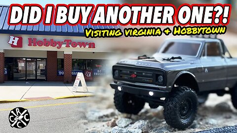 Another Axial SCX24? Back In VA & Visiting Hobbytown