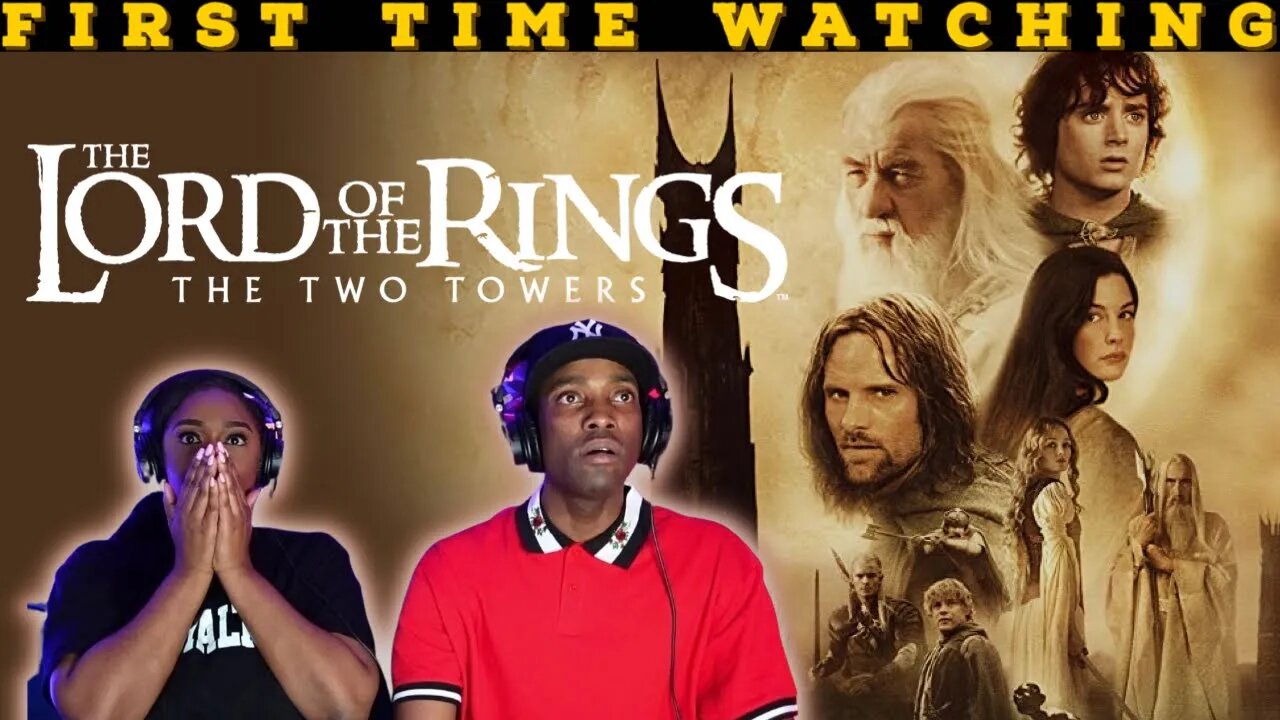 The Lord of the Rings: The Two Towers (2002) {Part 1} | First Time Watching | Movie Reaction