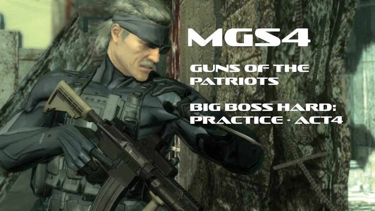 MGS4 - Act 4 - Practice - Big Boss Hard