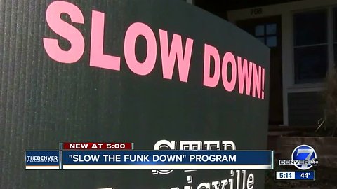 Denver drivers urged to 'slow the funk down'