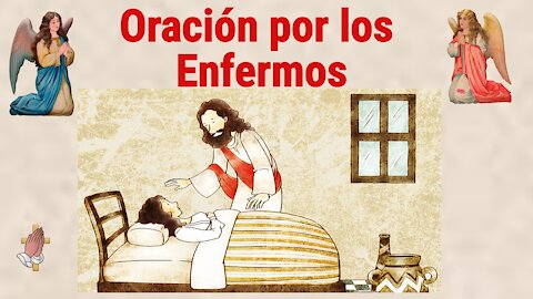 Oración por los enfermos - Mi líder es Jesús