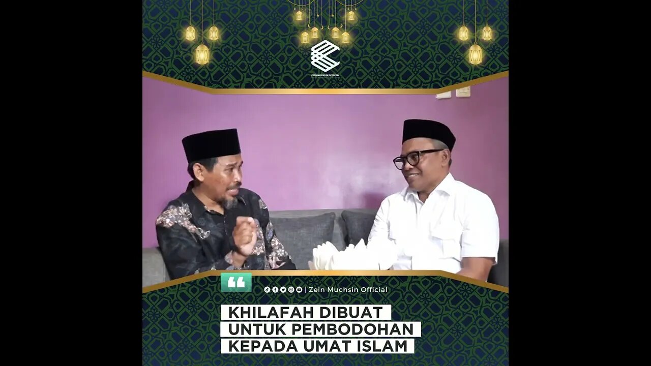 Khilafah adalah Pembodohan Untuk Umat Islam - Ustadz Zein Muchsin ft. Cak Islah Bahrawi