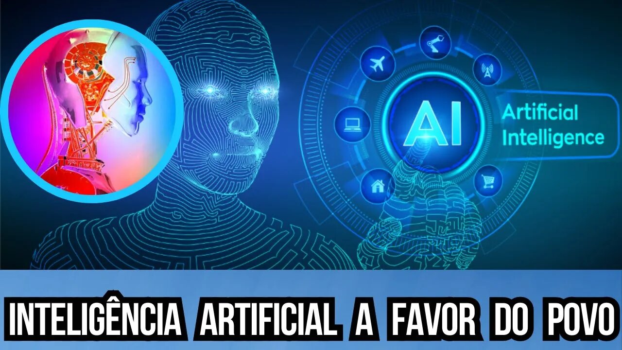 Inteligência Artificial a Favor da Humanidade.