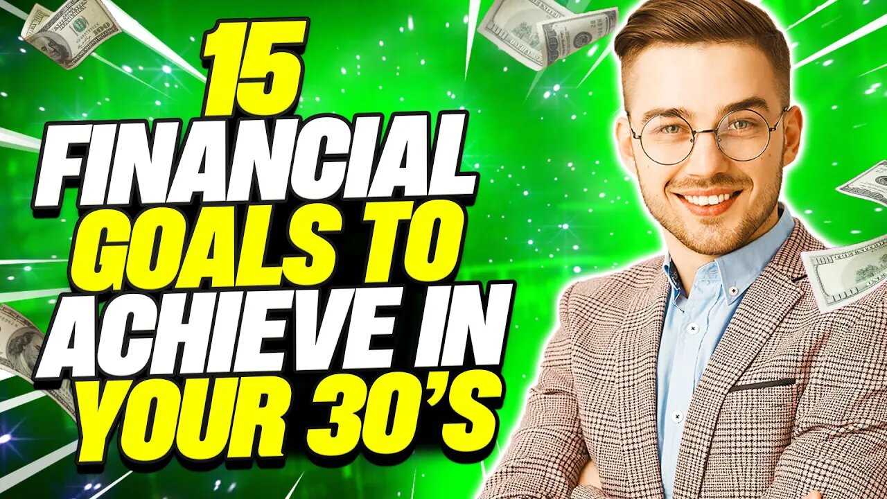 15 Financial Goals To Achieve In Your 30 #financialgoals #howtogetrich