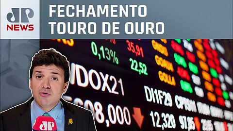 Ibovespa pausa altas após três pregões | Fechamento Touro de Ouro