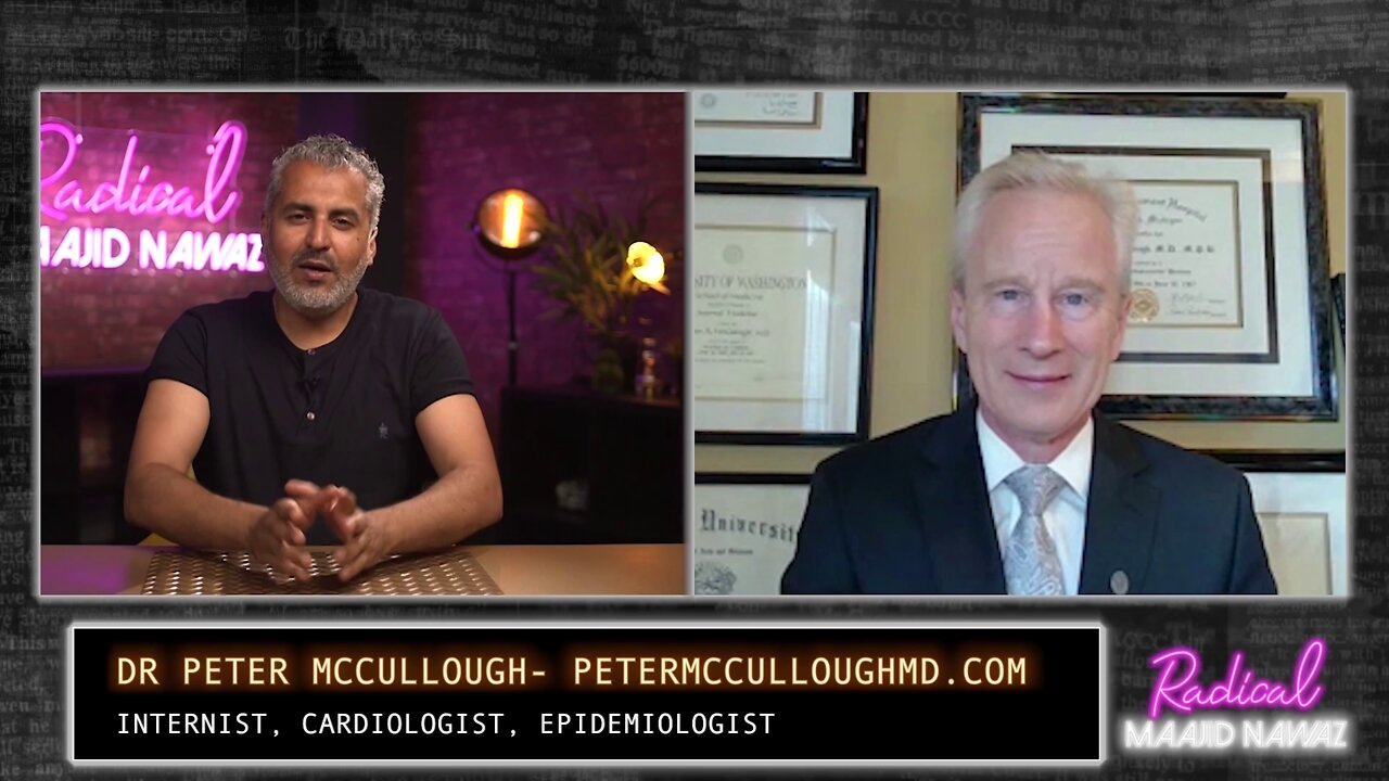 Maajid Nawaz - Peter McCullough