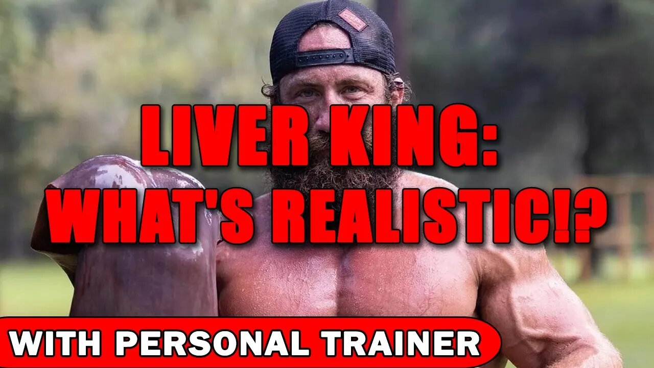 Liver King: What's Realistic!? (SECRETS REVEALED)