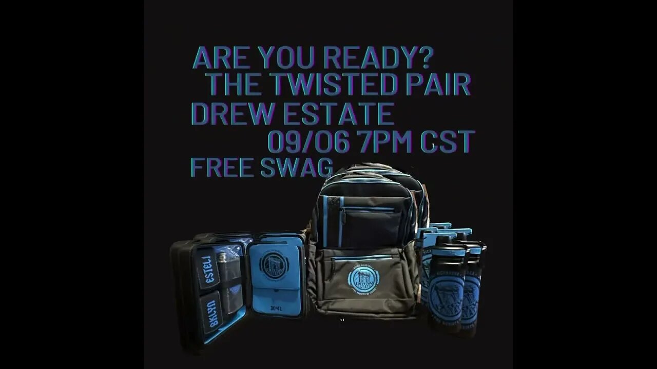 Twisted Pair talks with Drew Estate this Wednesday 9/6/2023 at 7pm