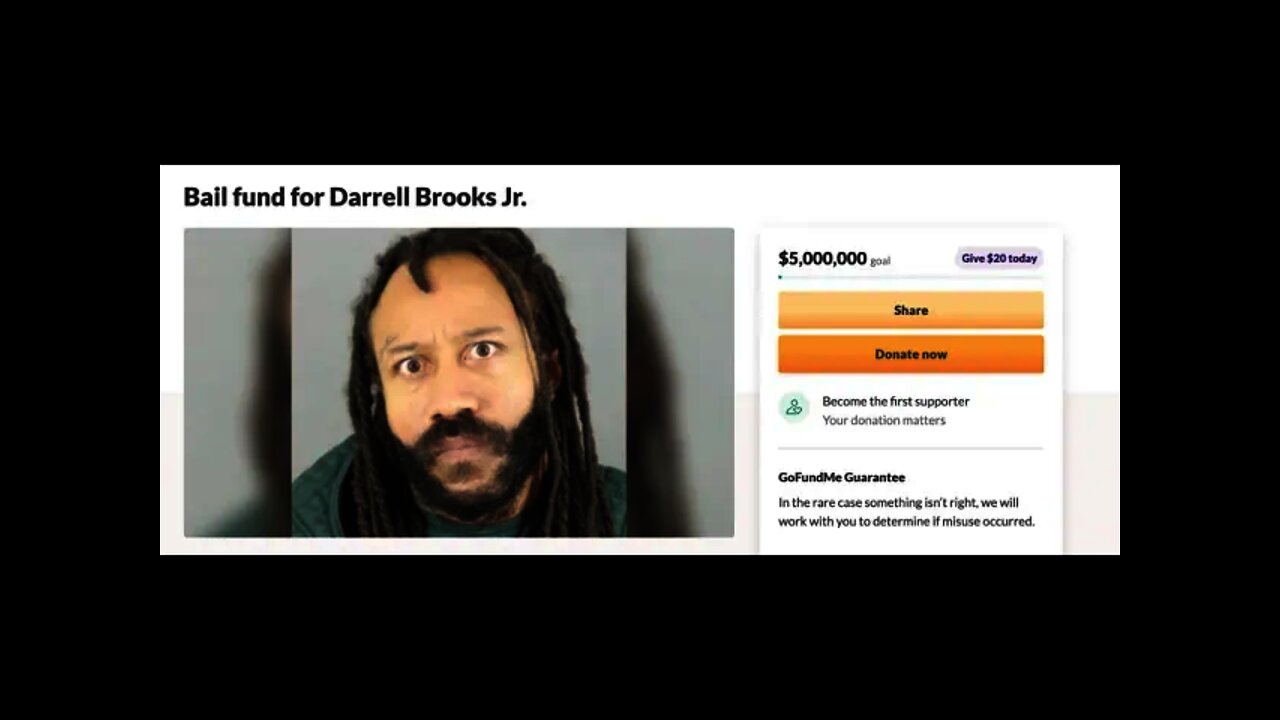 Bail Fund for Waukesha Massacre Killer Darrell Brooks Jr