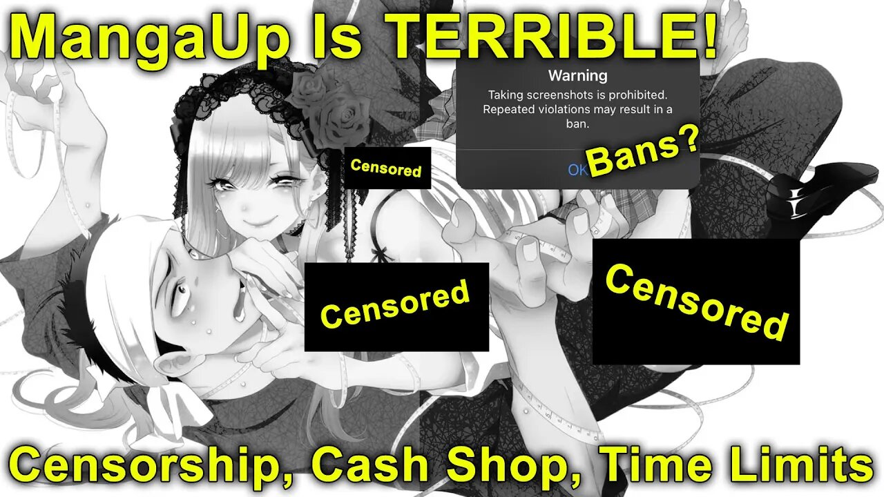 Censorship Disaster! MangaUp is a TERRIBLE! Time Limits, Bans, and Bad Monetization!
