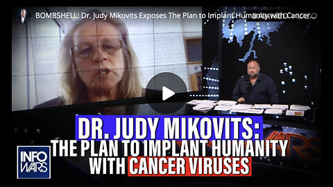 The Plan to Implant Humanity with Cancer Viruses