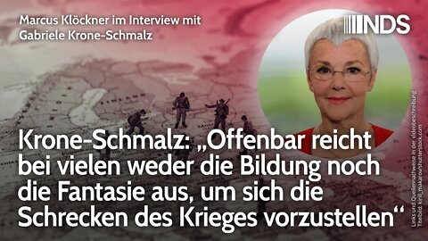 Krone-Schmalz: Bei vielen reicht weder Bildung noch Fantasie, um Schrecken des Krieges vorzustellen