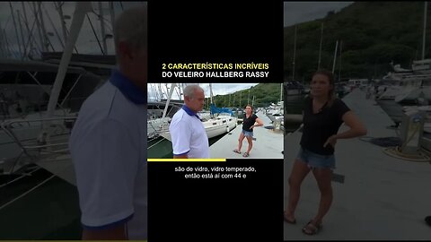 2 CARACTERÍSTICAS INCRÍVEIS DO VELEIRO HALLBERG RASSY