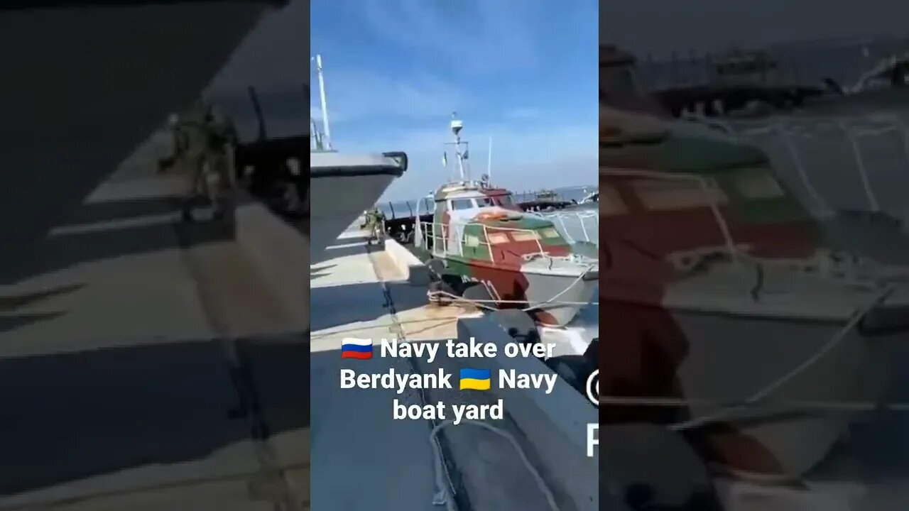 🇷🇺 Navy take over Berdyank 🇺🇦 Navy boat yard