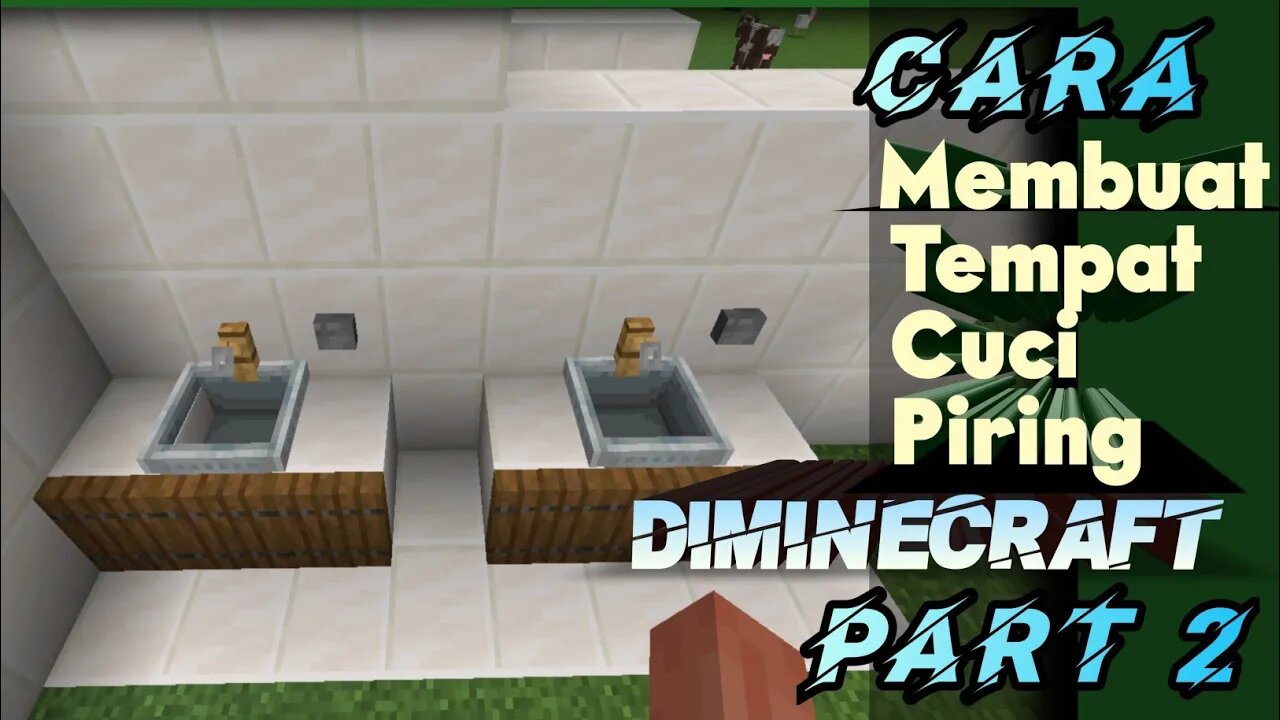 Cara Membuat Tempat Cuci Piring Di Minecraft Part 2