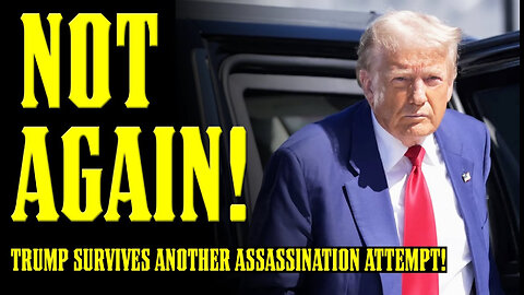 Donald Trump SAFE After 2ND ASSASSINATION ATTEMPT