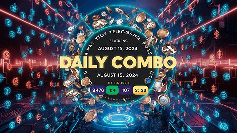 💸 Daily Combo 15.08.2024 | Top Telegram Bots to Make Money FAST in 2024! |