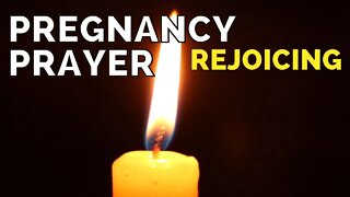 Minute Prayer. PREGNANCY Prayer. Rejoicing.