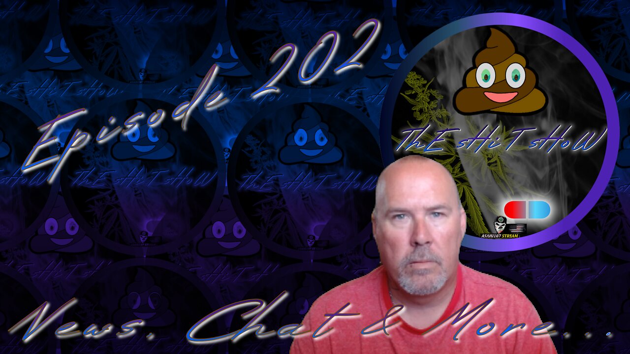 ThE sHiT sHoW EP 202 News, Chat & More 07/13/2022