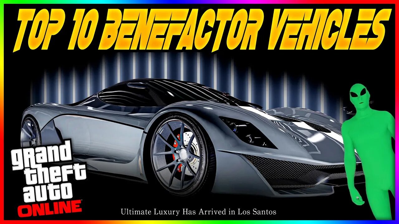 Unleash the Power of the Top 10 Benefactor Vehicles in GTA 5 Online!