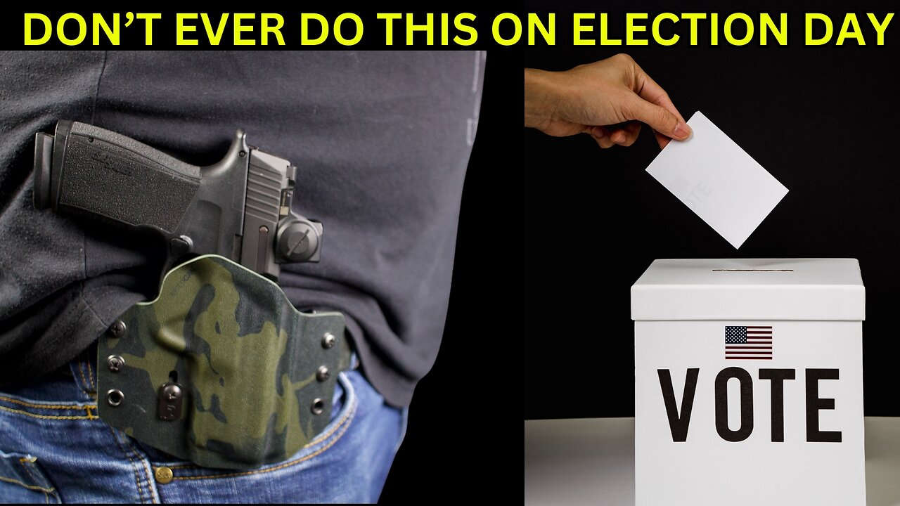 Conceal Carriers Should NEVER do This On Election Day