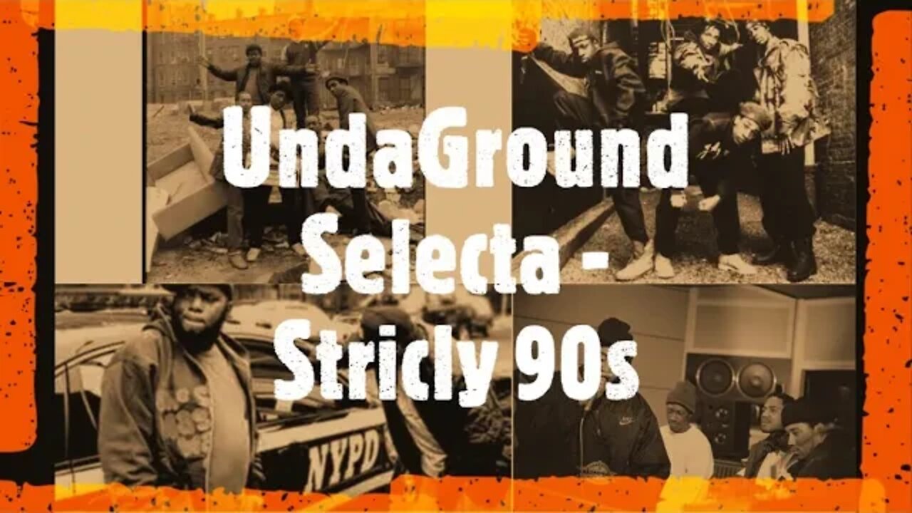 UndaGround Rap SelectioN - '' Strictly Nineties '' vol.8