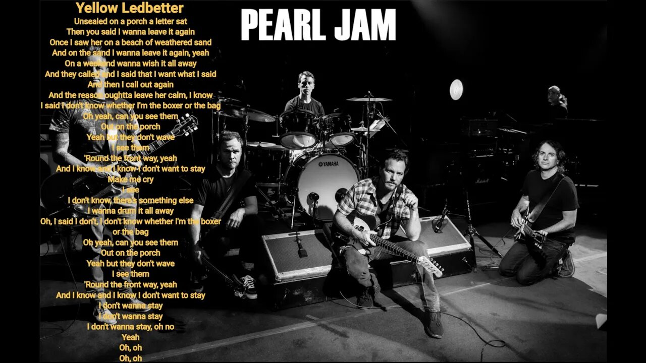 Pearl Jam - Yellow Ledbetter - Pearl Jam lyrics HQ