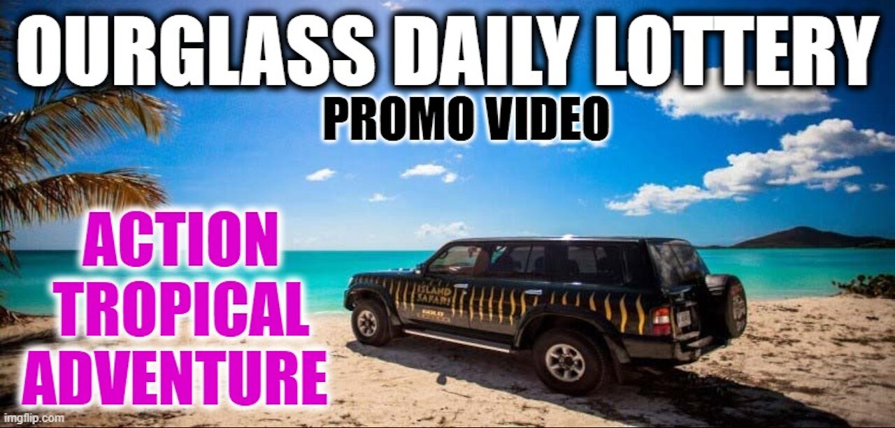 Ourglass Daily Lottery - Action Tropical Adventure Promo