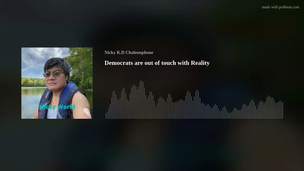 Democrats are out of touch with Reality