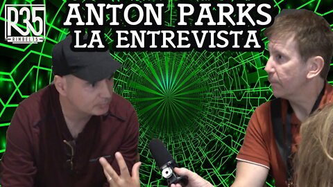 16sep2022 ENTREVISTA ANTON PARKS EN VIVO · Rimbel35 · David Parcerisa || RESISTANCE ...-