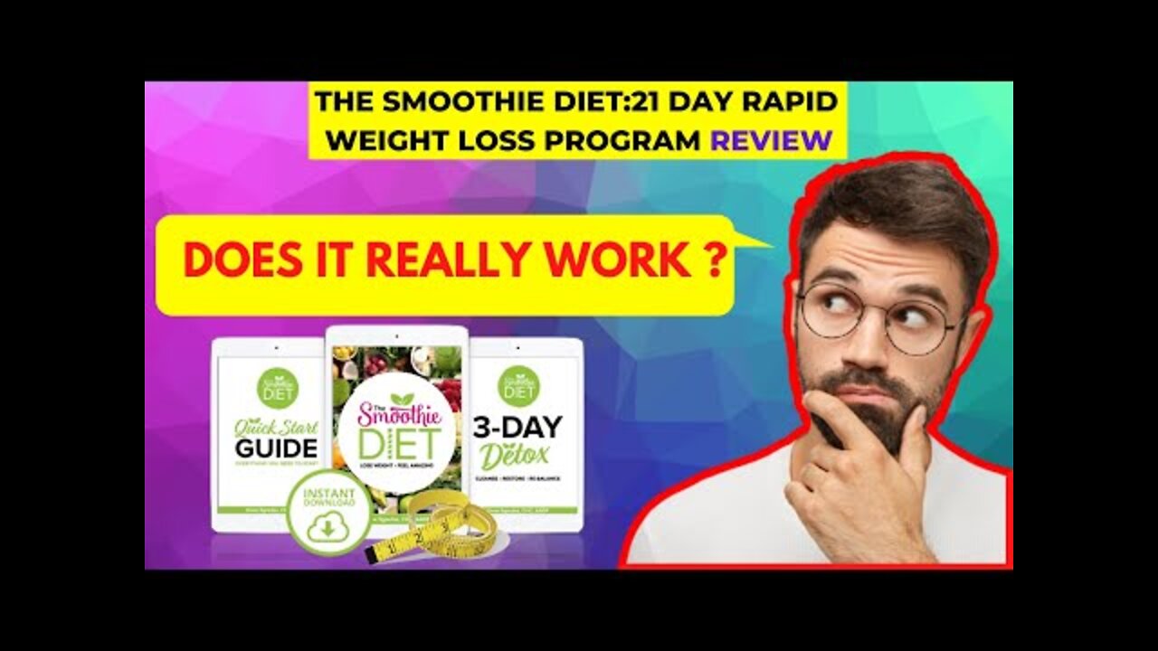 The Smoothie Diet 21 Day Rapid Weight Loss Program Reviews 2022 , HOW TO LOSE 16lbs in 12 DAYS ??