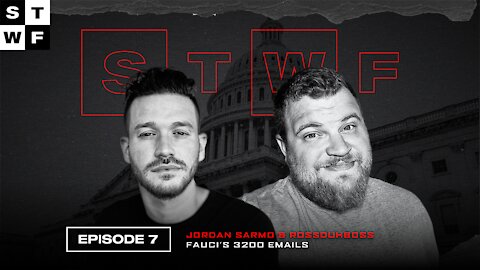 EP. 7 - Jordan Sarmo & RossDuhBoss - Fauci’s 3200 Emails