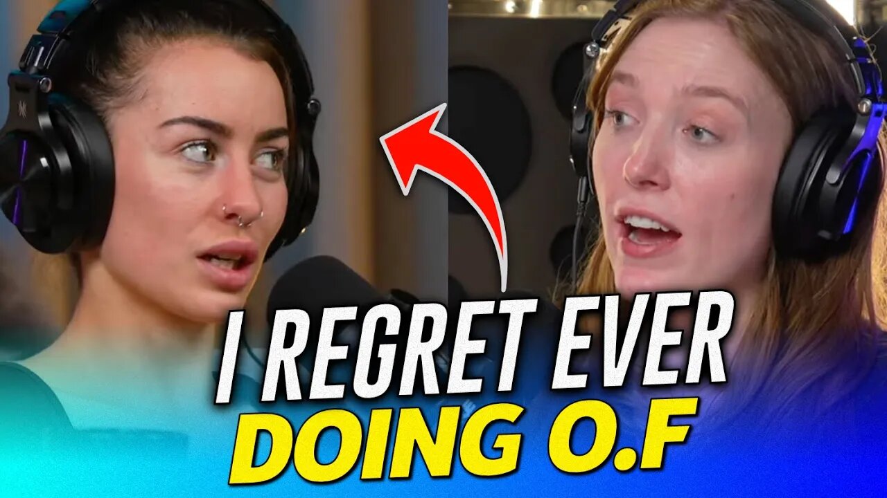 EX O.F Girl DISCUSSES her REGERTS doing O.F