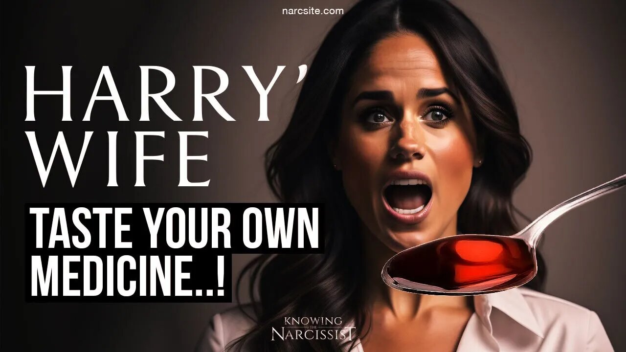 Taste Your Own Medicine (Meghan Markle)