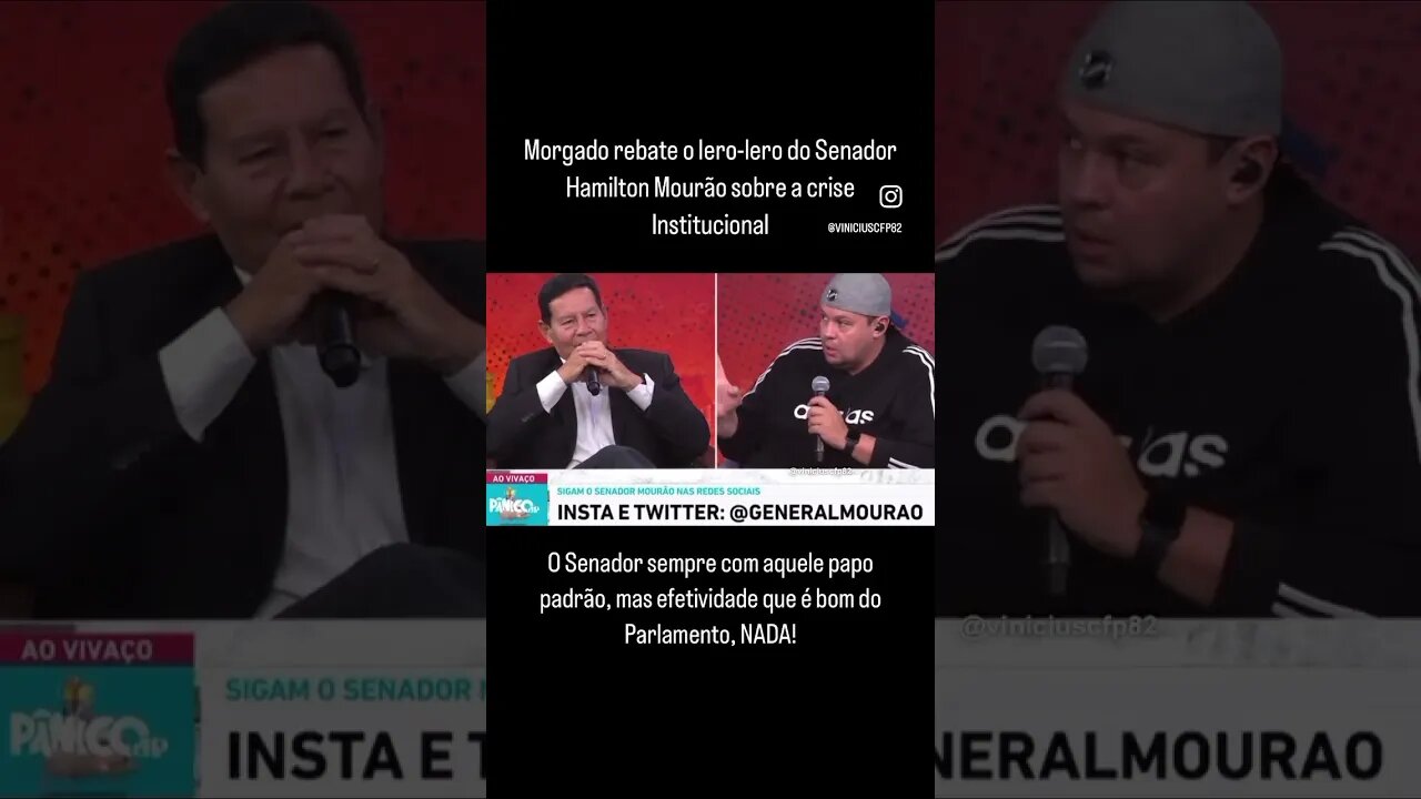 Morgado rebate o lero-lero do Senador Hamilton Mourão sobre a crise Institucional