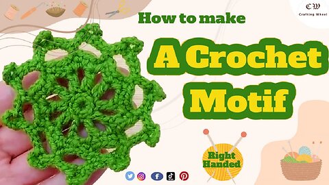 How To Make A Crochet Round Motif ( Right Handed )