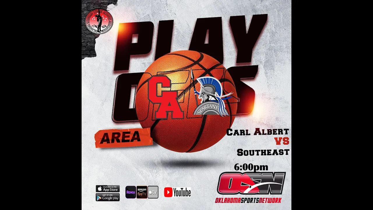 🏀OSSAA Area Carl Albert vs Southeast Basketball 2023