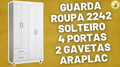 Guarda Roupa 2242 Solteiro 4 Portas 2 Gavetas Araplac